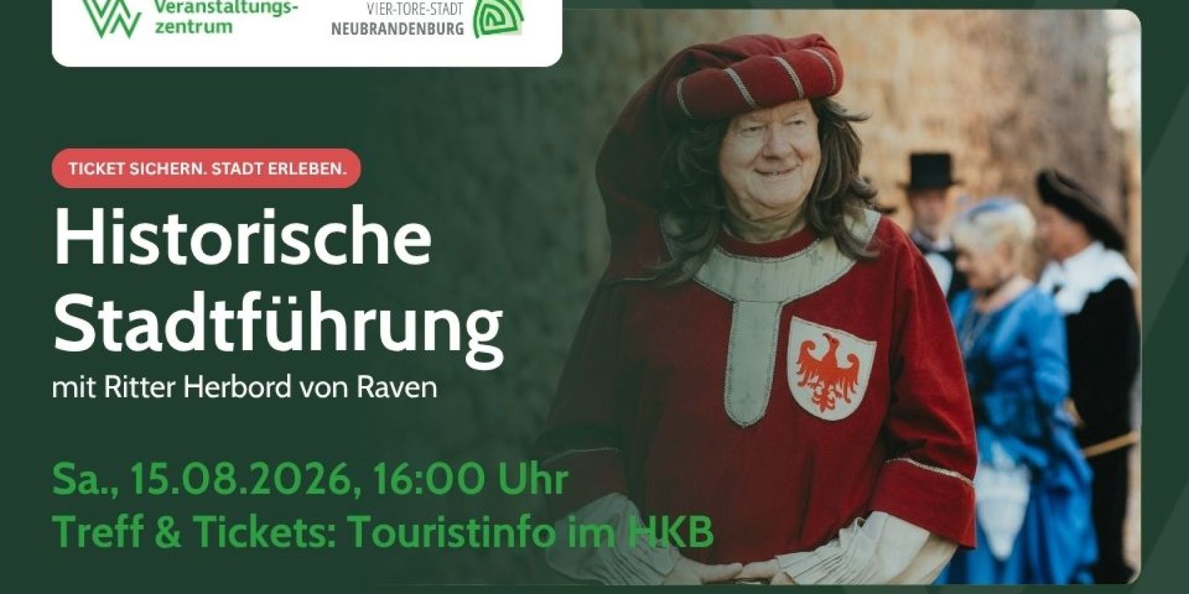 011_City tour on August 15, 26, with Knight and City Founder Herbord von Raven, © VZN 011_City tour on August 15, 26, with Knight and City Founder Herbord von Raven, © VZN