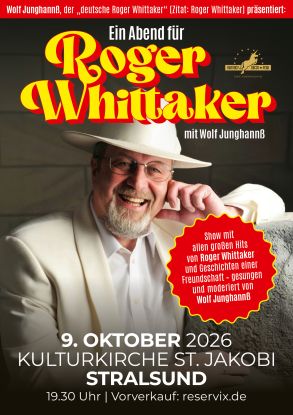 roger_whittaker_tribute_A1_stralsund_2026_NEU, © Michael Manthey roger_whittaker_tribute_A1_stralsund_2026_NEU, © Michael Manthey