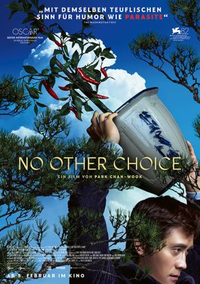no-other-choice_Poster, © Verleih no-other-choice_Poster, © Verleih