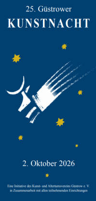 25. Güstrower Kunstnacht, © KAV Kunst- und Altertumsverein Güstrow e.V. 25. Güstrower Kunstnacht, © KAV Kunst- und Altertumsverein Güstrow e.V.