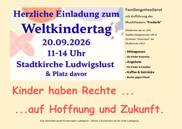 Weltkindertag, © Stadtkirchengemeinde Ludwigslust Weltkindertag, © Stadtkirchengemeinde Ludwigslust