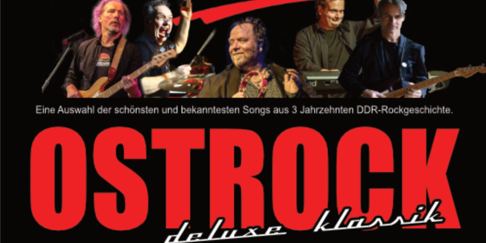 Die Ossis - OSTROCK deluxe Klassik, © Veranstalter Die Ossis - OSTROCK deluxe Klassik, © Veranstalter