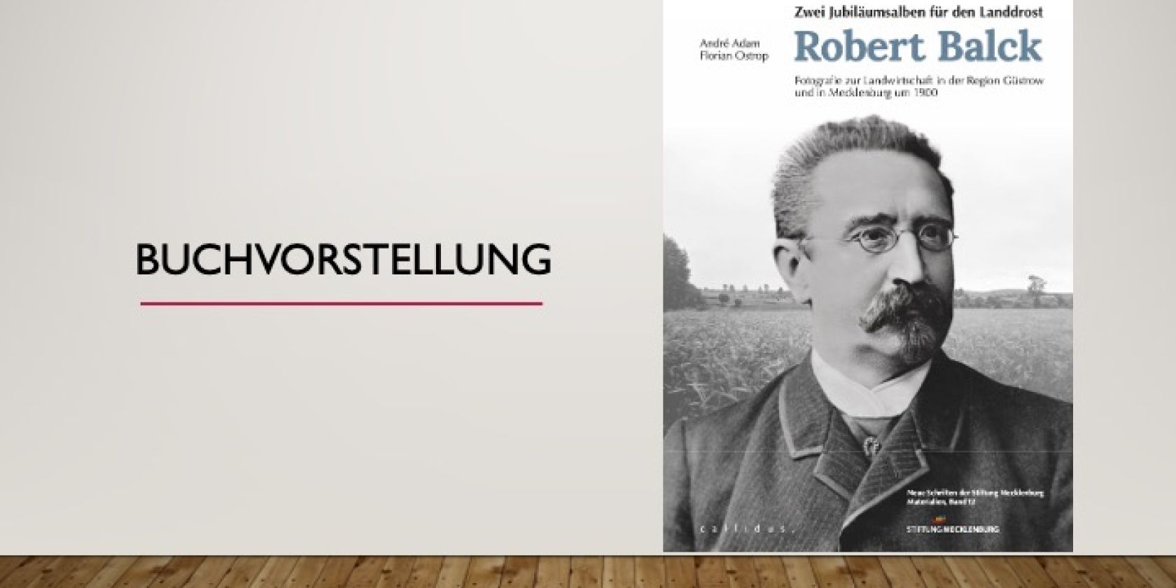 , © Stiftung Mecklenburg , © Stiftung Mecklenburg