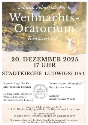 Weihnachts-Oratorium, &copy; Stadtkirchengemeinde Ludwigslust
