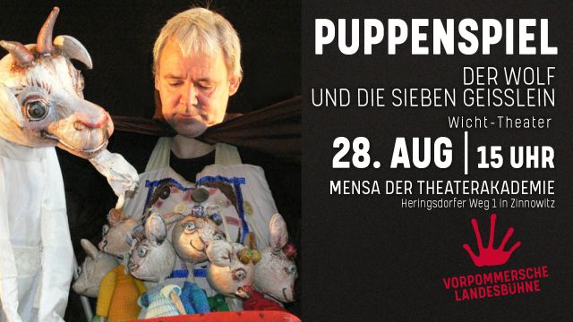 Wicht Theater - The wolf and the seven little goats, © Vorpommersche Landesbühne