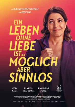 ein-leben-ohne-liebe-ist-moeglich-aber-sinnlos-poster, &copy; &copy; Neue Visionen