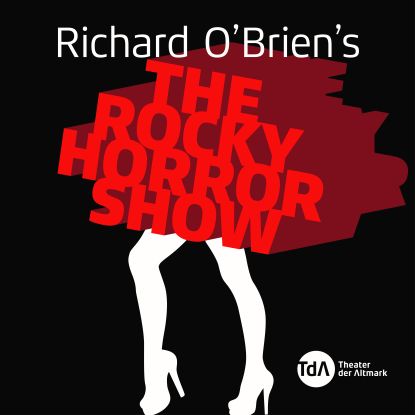 ROCKY HORROR SHOW, © TdA Stendal