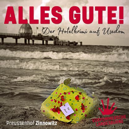 Alles Gute!, © Vorpommersche Landesbühne Anklam