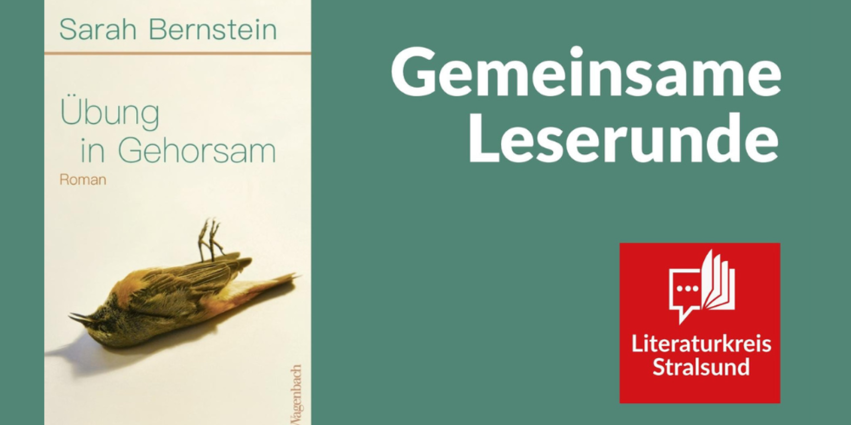 Literaturkreis Stralsund - Buchbesprechung - "Übung in Gehorsam" von Sarah Bernstein, © Stadtbibliothek Stralsund