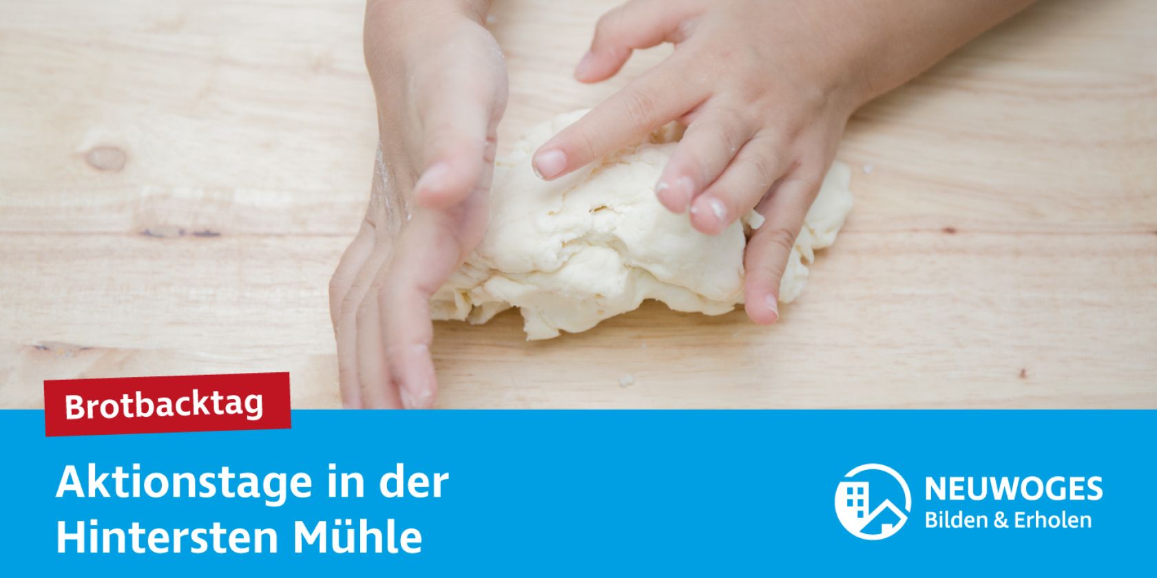 neuw-group_external-coming_home_action-days-24-bread-baking-day, © Neuwoges