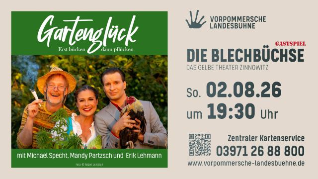 Gartengl&uuml;ck - Erst b&uuml;cken, dann pfl&uuml;cken, &copy; Vorpommersche Landesb&uuml;hne