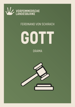 Gott, &copy; Vorpommersche Landesb&uuml;hne GmbH