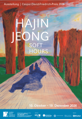 Ausstellungsplakat  &bdquo;Hajin Jeong: Soft Hours", &copy; &copy;Caspar-David-Friedrich-Gesellschaft e. V., Foto: Hajin Jeong: Ich mache es mir gem&uuml;tlich, 2026, &Ouml;l auf Leinwand, 162 x 140 cm