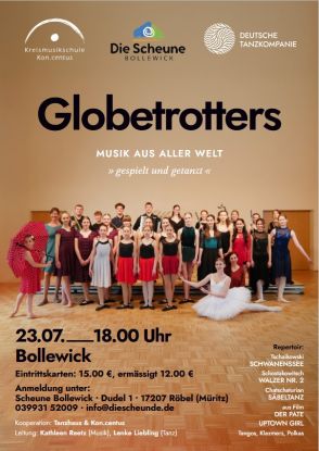 Globetrotters, © Die Scheune Bollewick