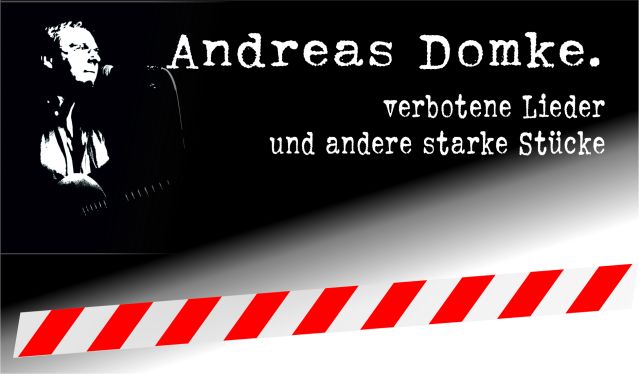 Plakatmotiv "Verbotene Lieder", © Andreas Domke