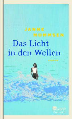 The light in the waves, © Rowohlt Verlag