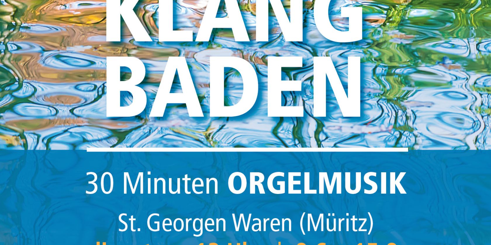 Klangbaden2026, &copy; St. Georgengemeinde Waren