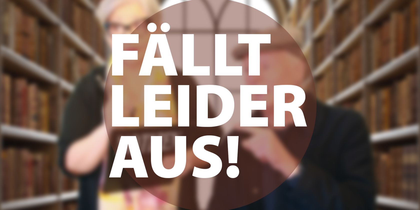 Fällt leider aus  - Kabarett, © Academixer