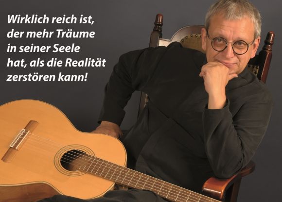 Ideal & Wirklichkeit - wirklich reich ist der, der mehr Tr&auml;ume...