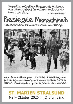 Ausstellung "Besiegte Menschheit"