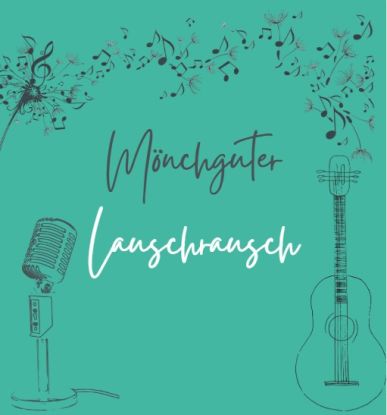 Lauschrausch, &copy; KV M&ouml;nchgut