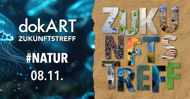 dokART-Zukunftstreff #Natur 2024, © Natalie Sensevy