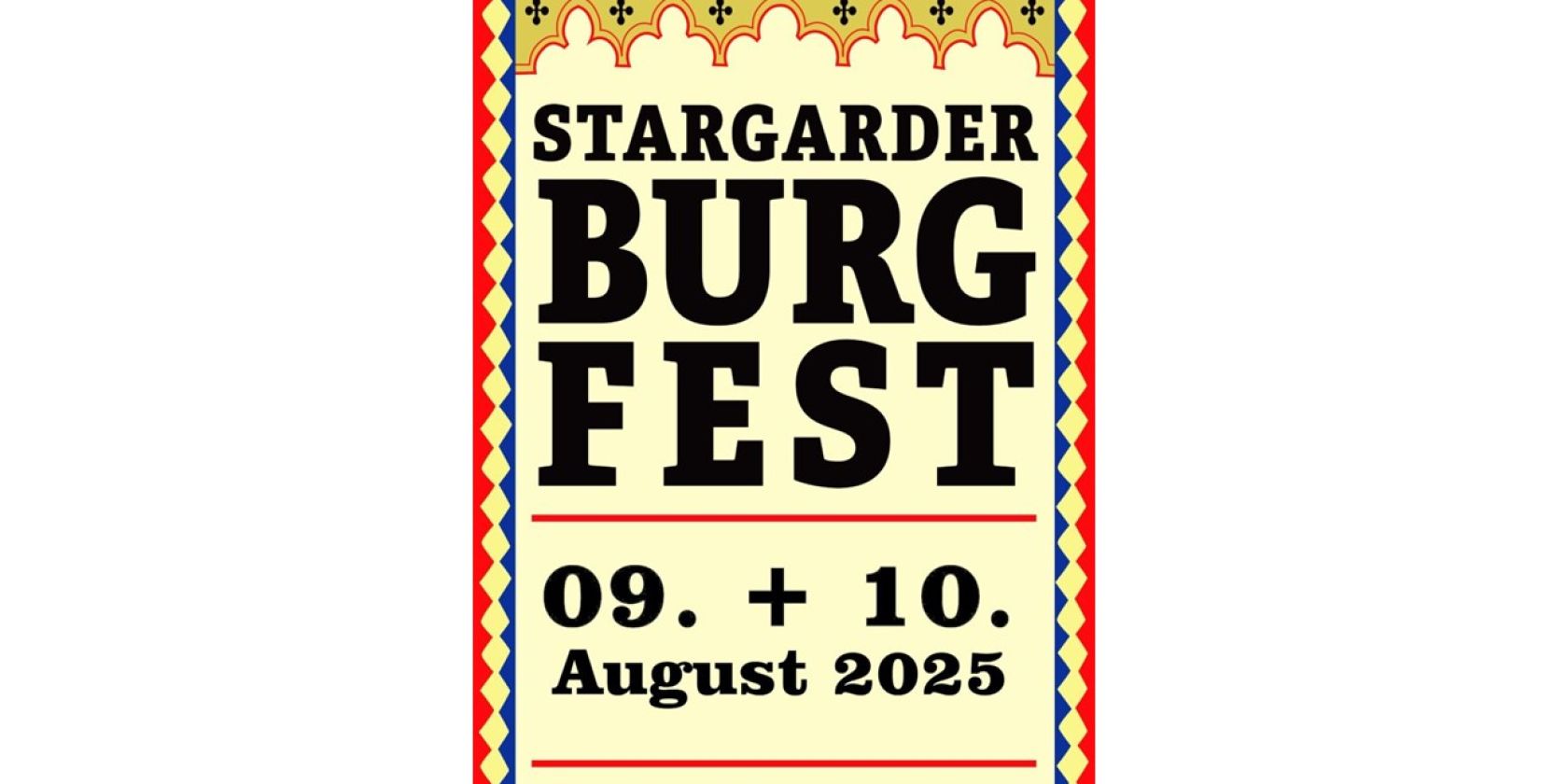 2025-08-09 Stargarder Burgfest, © Veranstalter