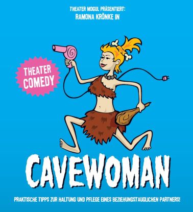 CAVEWOMAN, © Theater Mogul