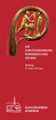 Die Christianisierung, © Klosterverein