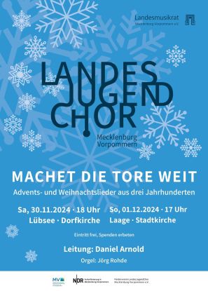 Machet die Tore weit - Landesjugendchor M-V, © Landesmusikrat M-V