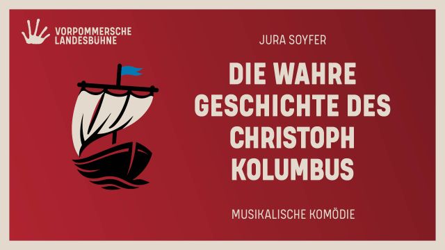 Die wahre Geschichte des Christoph Kolumbus, &copy; Vorpommersche Landesb&uuml;hne